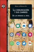La comunicaci�n y sus cambios