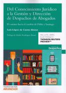 Del conocimiento jur�dico a la gesti�n y direcci�n de despachos de abogados