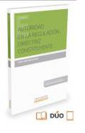 Autoridad en la regulaci�n, directriz constituyente
