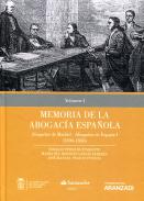 Memoria de la abogac�a espa�ola, 1