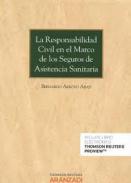 La responsabilidad civil en el marco de los seguros de asistencia sanitaria