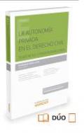 La autonom�a privada en el derecho civil