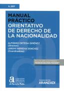 Manual pr�ctico orientativo de derecho de la nacionalidad