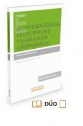 El contenido esencial de los derechos y su aplicaci�n jurisprudencial