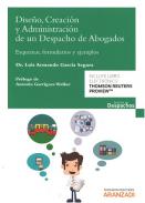 Dise�o, creaci�n y administraci�n de un despacho de abogados