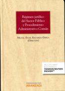 R�gimen jur�dico del Sector P�blico y Procedimiento Administrativo Com�n de las Administraciones P�blicas