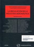 La regulaci�n de la industria aeron�utica