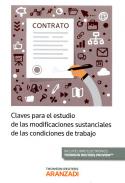 Claves para el estudio de las modificaciones sustanciales de las condiciones de trabajo
