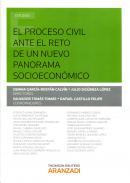 El proceso civil ante el nuevo reto de un nuevo panorama socioecon�mico