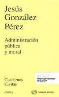 Administraci�n p�blica y moral
