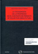 La transmisi�n de la propiedad en el contrato de permuta de solar obra futura