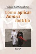 C�mo aplicar Amoris laetitia