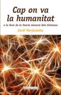Cap on va la humanitat