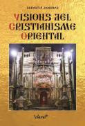 Visions del Crisitianisme Oriental