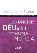 Anunciar D�u avui com  a  bona not�cia
