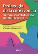 Pedagogia de la conviv�ncia en societats amb diversitat cultural i religiosa
