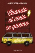 Cuando el cielo se queme
