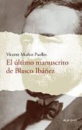 El �ltimo manuscrito de Blasco Ib��ez