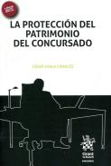 La protecci�n del patrimonio del concursado