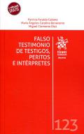 Falso testimonio de testigos, p�ritos e int�rpretes