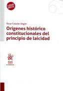 Or�genes hist�rico constitucionales del principio de laicidad