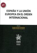 Espa�a y la Uni�n Europea en el orden internacional