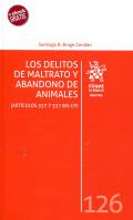 Los delitos de maltrato y abandono de animales