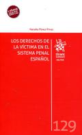Los derechos de la v�ctima en el sistema penal espa�ol