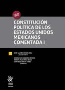 Constituci�n pol�tica de los Estados Unidos Mexicanos comentada
