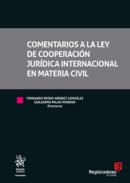 Comentarios a la ley de cooperaci�n jur�dica internacional en materia civil