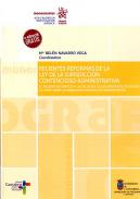 Recientes reformas de la Ley de la Jurisdicci�n Contencioso-Administrativa