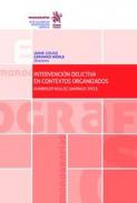 Intervenci�n delictiva en contextos organizados