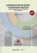 Comunicaci�n de masas y estrategia pol�tica