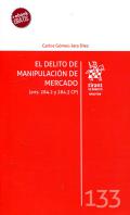 El delito de manipulaci�n de mercado