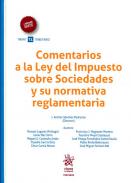 Comentarios a la Ley del Impuesto sobre Sociedades y su normativa reglamentaria