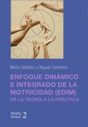 Enfoque din�mico e integrado de la motricidad