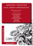Arbitraje y mediaci�n en el �mbito arrendaticio