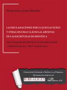 Las reclamaciones por cl�usulas suelo y otras muchas cl�usulas abusivas en las escrituras de hipoteca