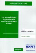 Los reconocimientos de complacencia en el Derecho com�n espa�ol