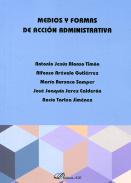 Medios y formas de acci�n administrativa