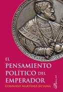 El pensamiento pol�tico del emperador