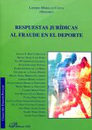Respuestas jur�dicas al fraude en el deporte