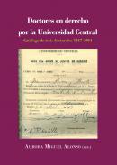 Doctores en derecho por la Universidad Central