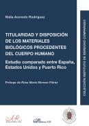 Tituralidad y disposici�n de los biol�gicos procedentes del cuerpo humano