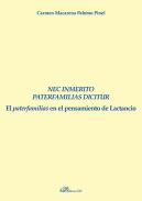 Nec Inmerito Paterfamilias Dicitur