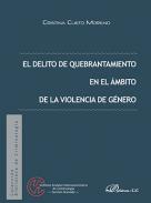 El delito de quebrantamiento en el �mbito de la violencia de g�nero