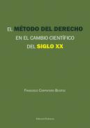 El m�todo del derecho en el cambio cient�fico del Siglo XX