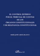 El control externo por el Tribunal de Cuentas de los �rganos constitucionales y de relevancia constitucional