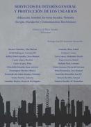 Servicios de inter�s general y protecci�n de los usuarios