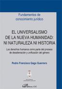 El universalismo de la nueva humanidad: ni naturaleza ni historia